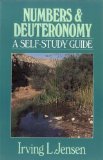 Numbers & Deuteronomy- Jensen Bible Self Study Guide (Jensen Bible Self-Study Guide Series)