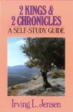 Second Kings & Chronicles- Jensen Bible Self Study Guide (Jensen Bible Self-Study Guide Series)