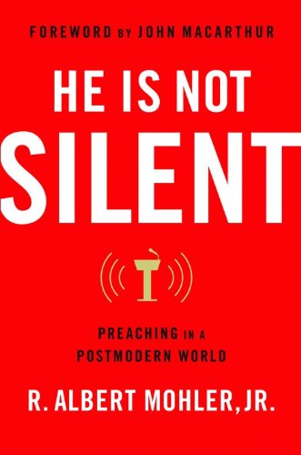 Book Cover He Is Not Silent: Preaching in a Postmodern World