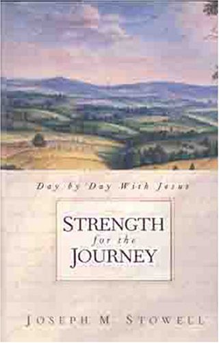 Strength for the Journey: Day-by-Day with Jesus