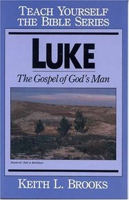 Luke- Bible Study Guide (Teach Yourself The Bible Series-Brooks)