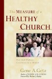 The Measure of a Healthy Church: How God Defines Greatness in a Church
