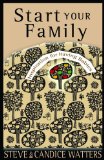 Start Your Family: Inspiration for Having Babies