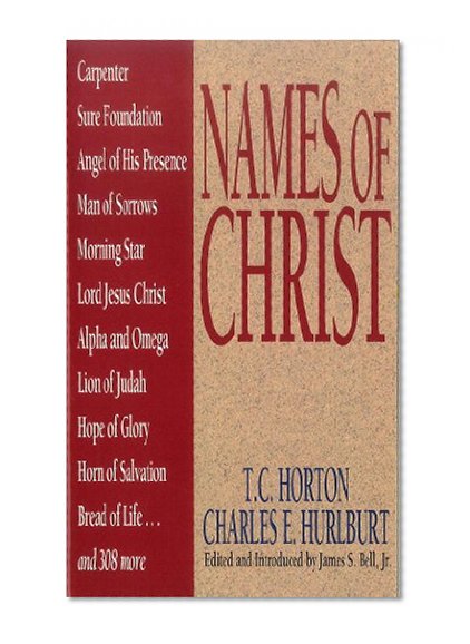 Names Of Christ (Names of... Series)