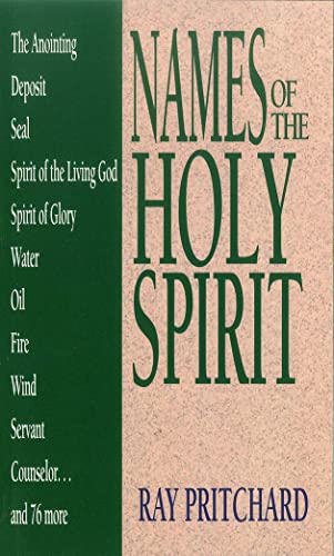 Names of the Holy Spirit (Names of... Series)