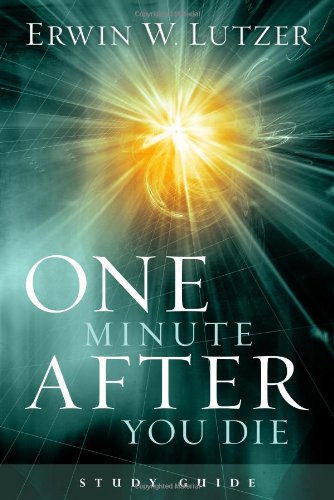 One Minute After You Die Study Guide