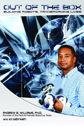 Out of the Box: Building Robots, Transforming Lives