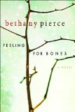 Feeling For Bones