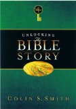 Unlocking the Bible Story Vol.4