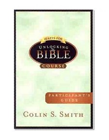 10 Keys for Unlocking the Bible Participants Guide