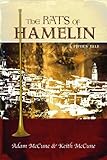 Rats Of Hamelin, The: A Piper's Tale