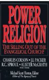 Power Religion: The Selling Out of the Evangelical Church?