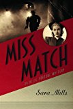 Miss Match (Allie Fortune Mystery Series, Book 2)