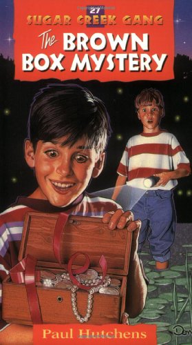 The Brown Box Mystery (Sugar Creek Gang Original Series)
