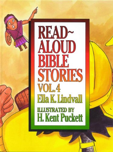 Read-aloud Bible Stories: v. 4: 004