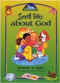 Small Talks About God: Devotions for Young Children