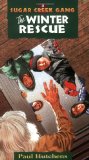 The Winter Rescue (Sugar Creek Gang Original Series)