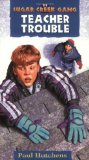 Teacher Trouble (Sugar Creek Gang Original Series)
