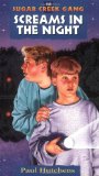 Screams in the Night (Volume 12) (Sugar Creek Gang Original Series)