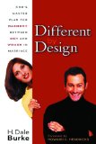 Different By Design: God's Master Plan for Harmony Between Men and Women in Marriage