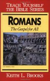 Romans- Bible Study Guide (Teach Yourself The Bible Series-Brooks)