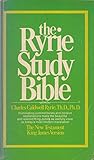 The Ryrie study Bible: New Testament, King James version : with introductions, annotations, outlines, marginal references, subject index, harmony of the Gospels, maps Timeline charts
