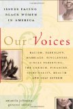 Our Voices: Issues Facing Black Women in America