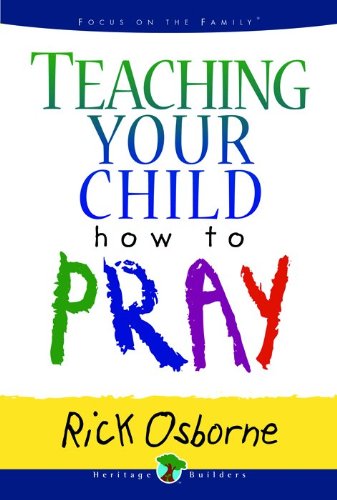 Teaching Your Child How to Pray