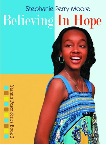 Believing in Hope (Yasmin Peace Series)
