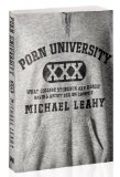 Porn University: What College Students are Really Saying About Sex on Campus