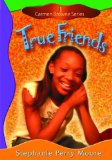 True Friends (Carmen Browne)