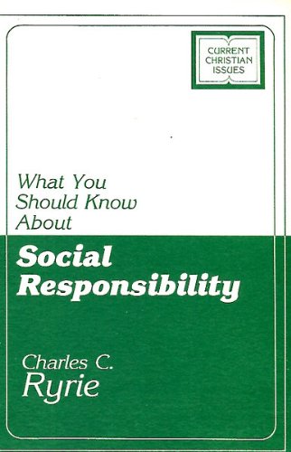 What you should know about social responsibility (Current christian issues)