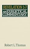 Revelation 1-7 Exegetical Commentary (Wycliffe Exegetical Commentary)