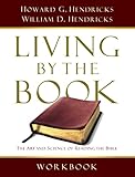 Living By the Book Workbook: The Art and Science of Reading the Bible
