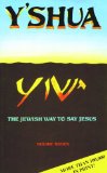 Y'shua: The Jewish Way to Say Jesus