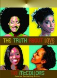 The Truth About Love