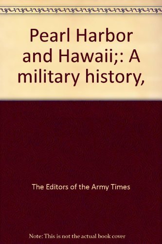 Book Cover Pearl Harbor and Hawaii;: A military history,