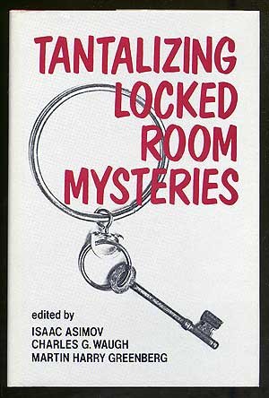 Tantalizing Locked Room Mysteries
