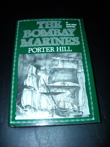 Bombay Marines: An Adam Horne Adventure