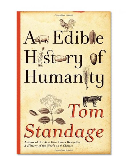 An Edible History of Humanity