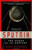 Sputnik: The Shock of the Century