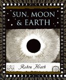 Sun, Moon and Earth (Wooden Books)