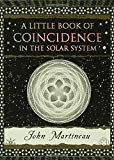 A Little Book of Coincidence: In the Solar System (Wooden Books)