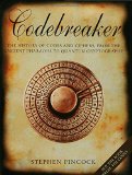 Codebreaker: The History of Codes and Ciphers