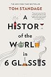 History of the World in 6 Glasses
