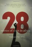 28: Stories of AIDS in Africa