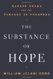 The Substance of Hope: Barack Obama and the Paradox of Progress