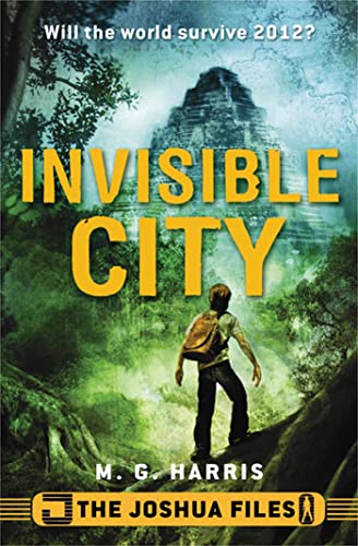 The Joshua Files: Invisible City