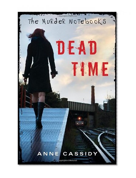 The Murder Notebooks: Dead Time