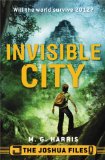 The Joshua Files: Invisible City